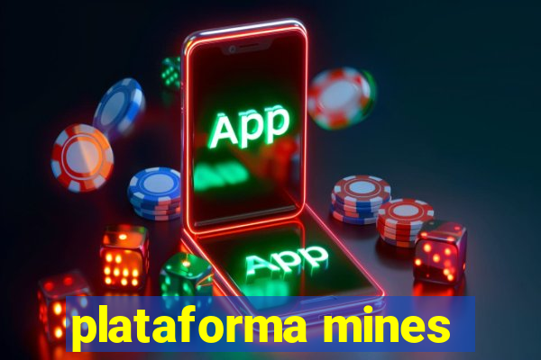 plataforma mines